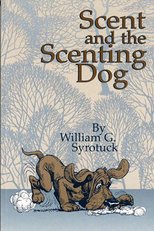 Scent and the Scenting Dog book